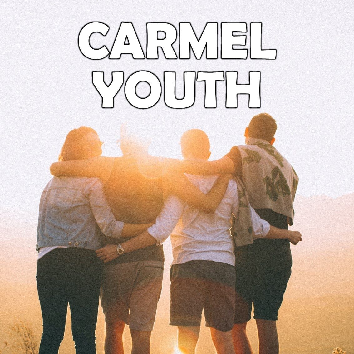 Carmel New Church Youth A place to belong for the Youth
